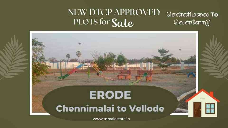 new_dtcp_approved_plots_sale_in_Chennimalai_to_Vellode_Erode